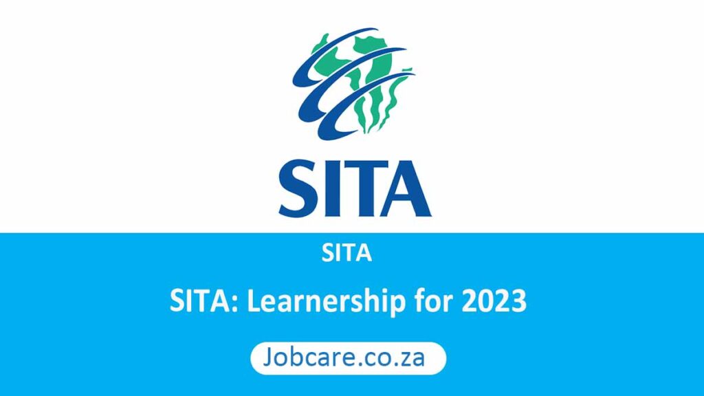 Apply for SITA Learnership for 2024 Jobcare