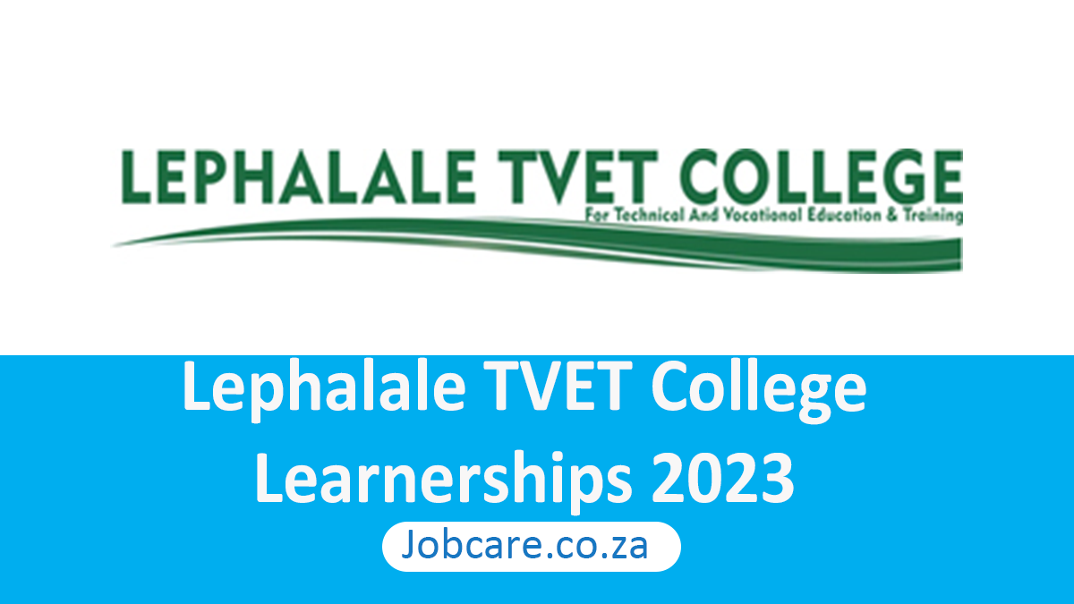 Lephalale TVET College: Learnerships 2023