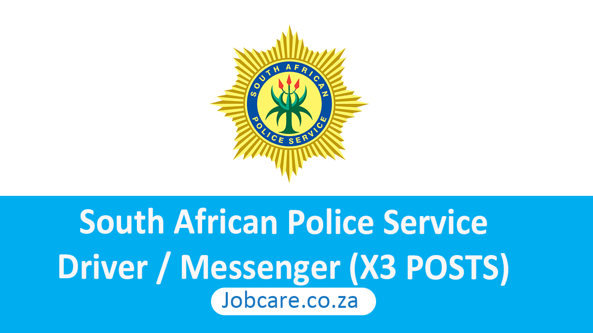 South African Police Service: Driver / Messenger (X3 POSTS)