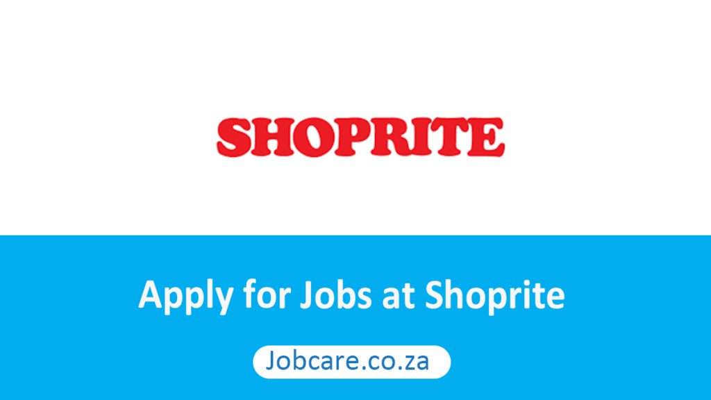 How to Apply for Jobs at Shoprite Jobcare