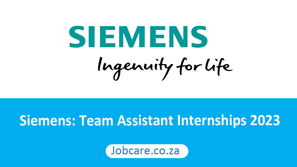 Siemens Team Assistant Internships 2023 Jobcare