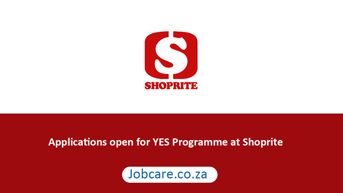 Applications open for YES Programme at Shoprite