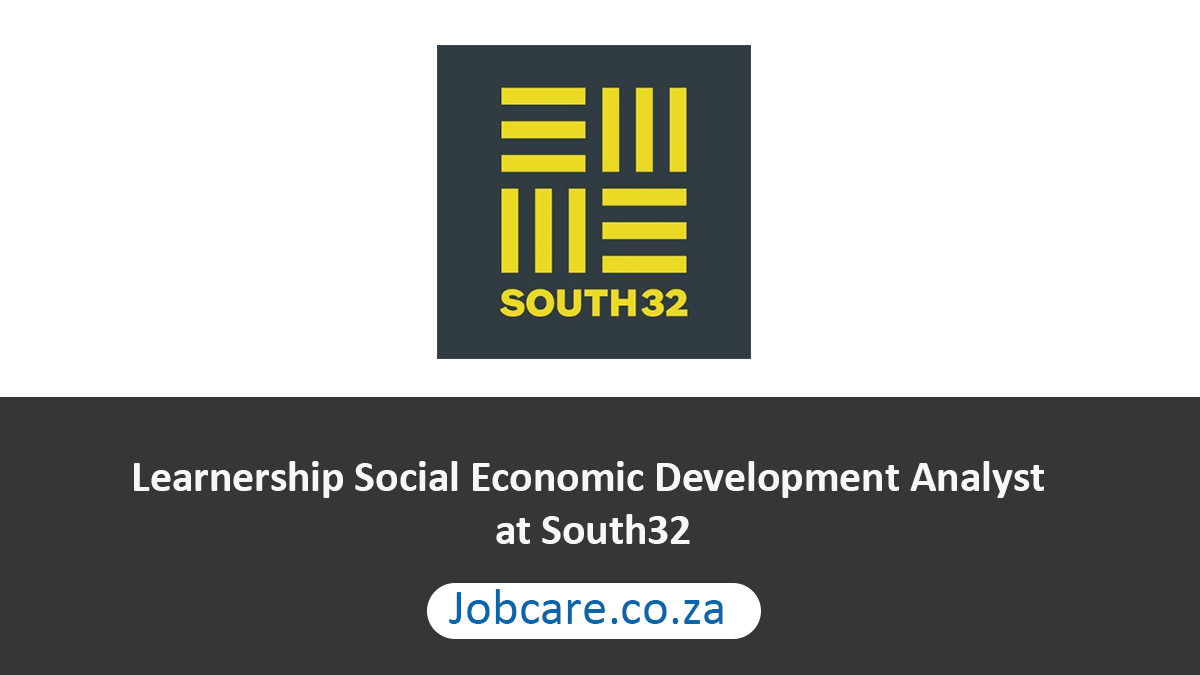 Learnership Social Economic Development Analyst at South32