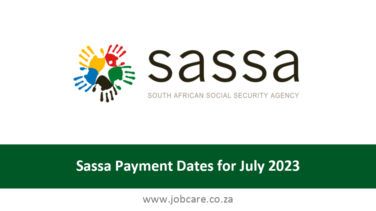 Sassa Payment Dates for July 2023