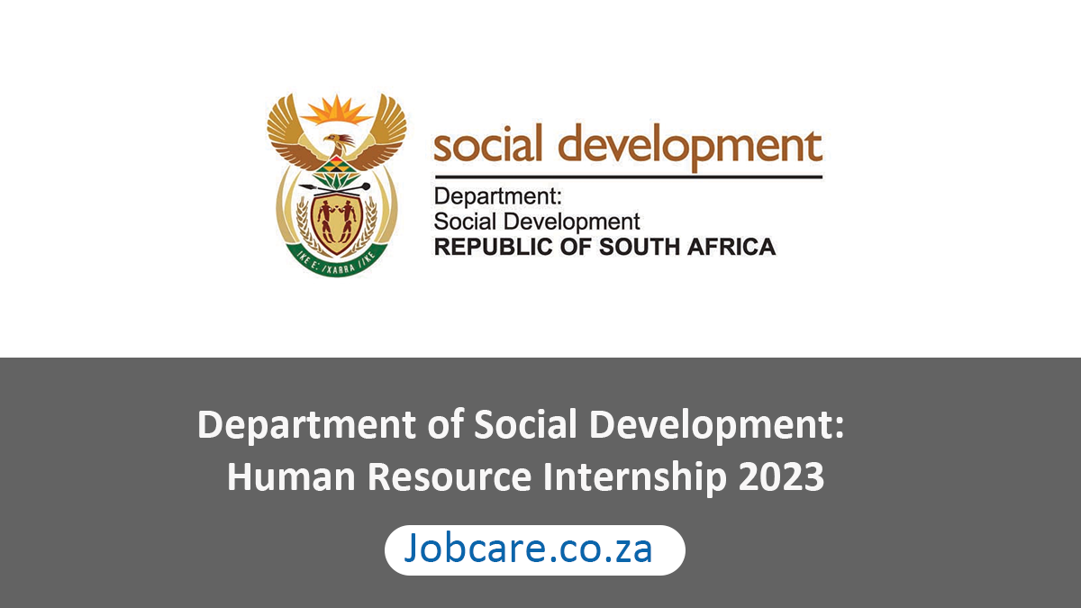 Department Of Social Development Human Resource Internship 2023 