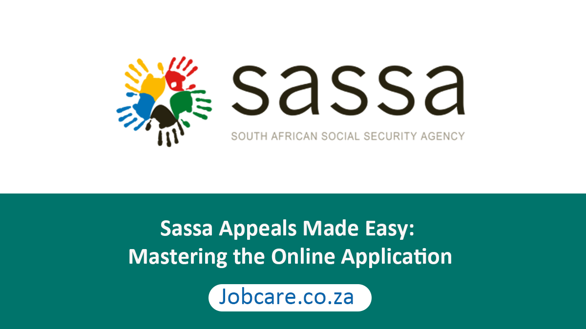 Sassa Appeals Made Easy: Mastering the Online Application