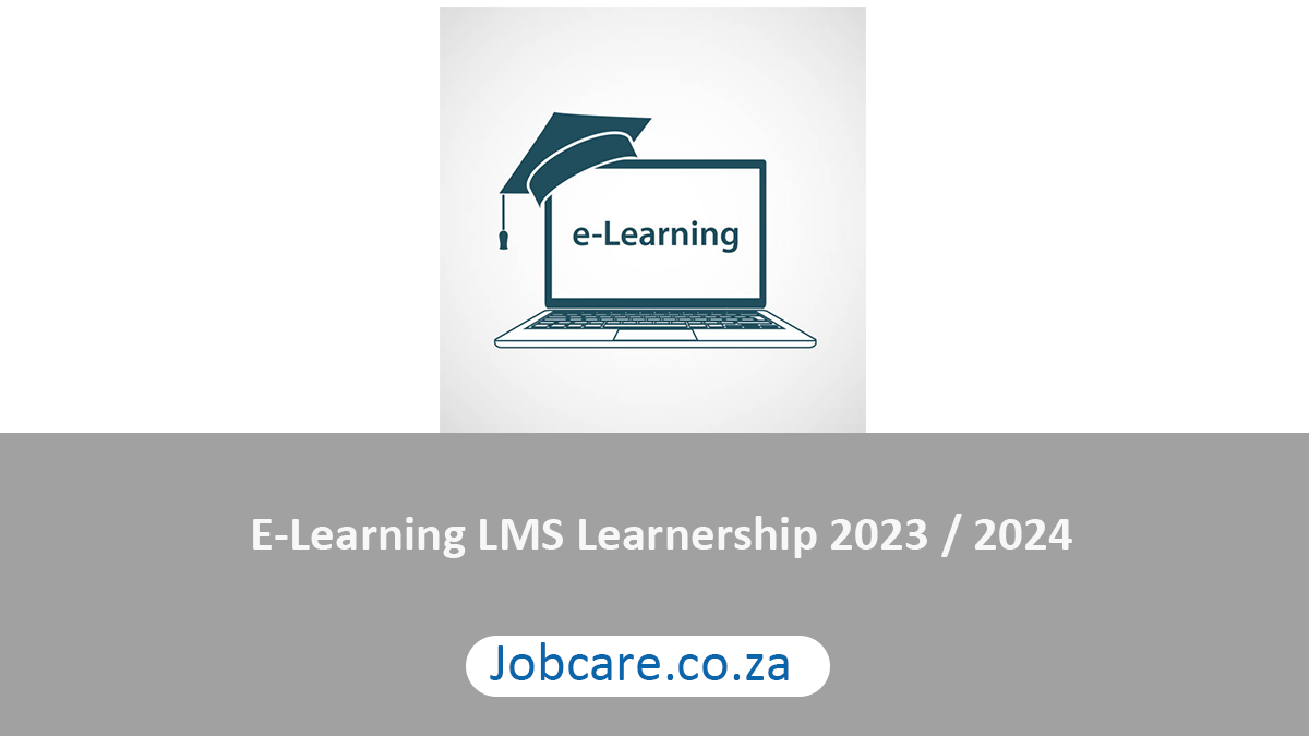 ELearning LMS Learnership 2023 / 2024 Jobcare