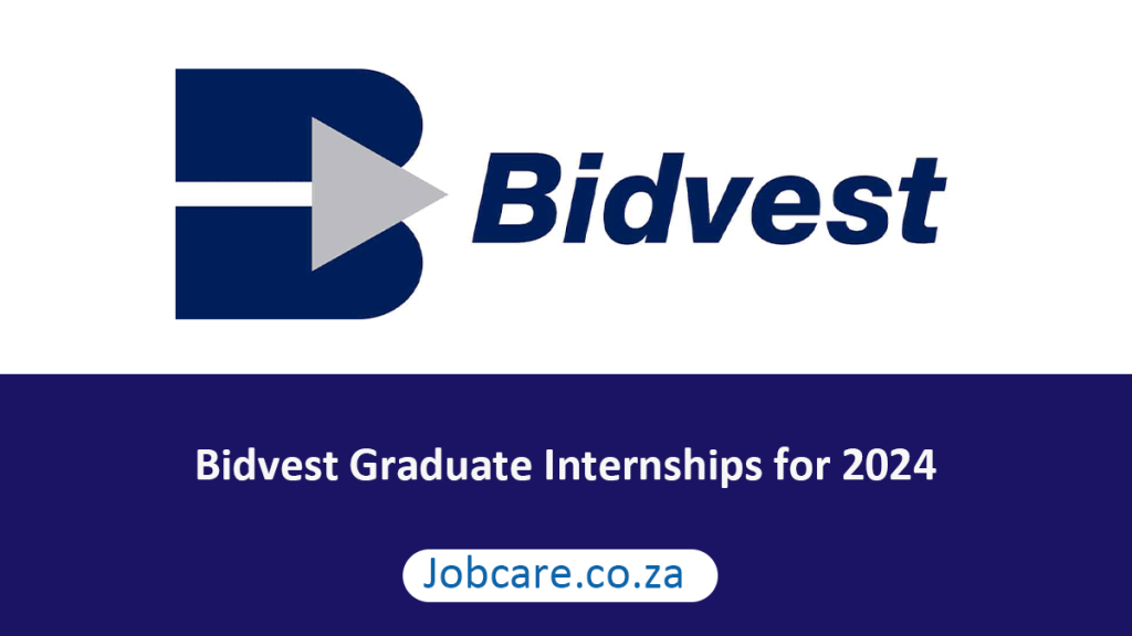 Bidvest Graduate Internships for 2024 Jobcare