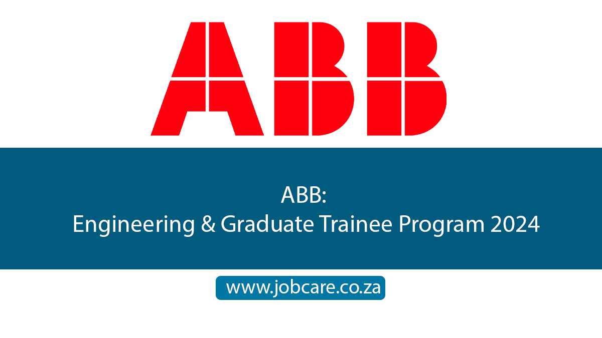 ABB Engineering & Graduate Trainee Program 2024 Jobcare