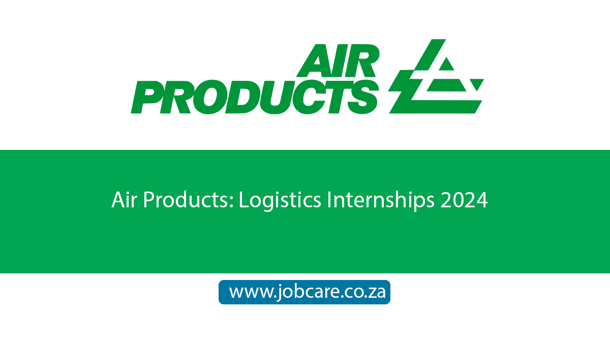 Air Products Logistics Internships 2024 Jobcare