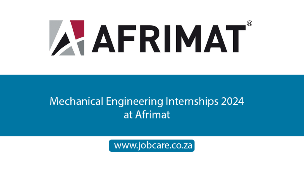 Mechanical Engineering Internships 2024 at Afrimat Jobcare