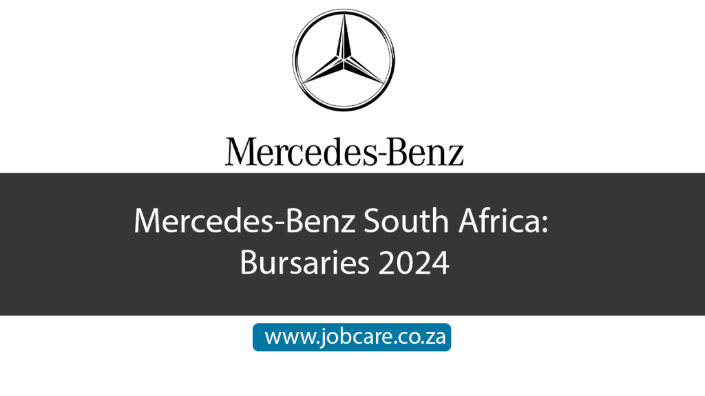 MercedesBenz South Africa Bursaries 2024 Jobcare