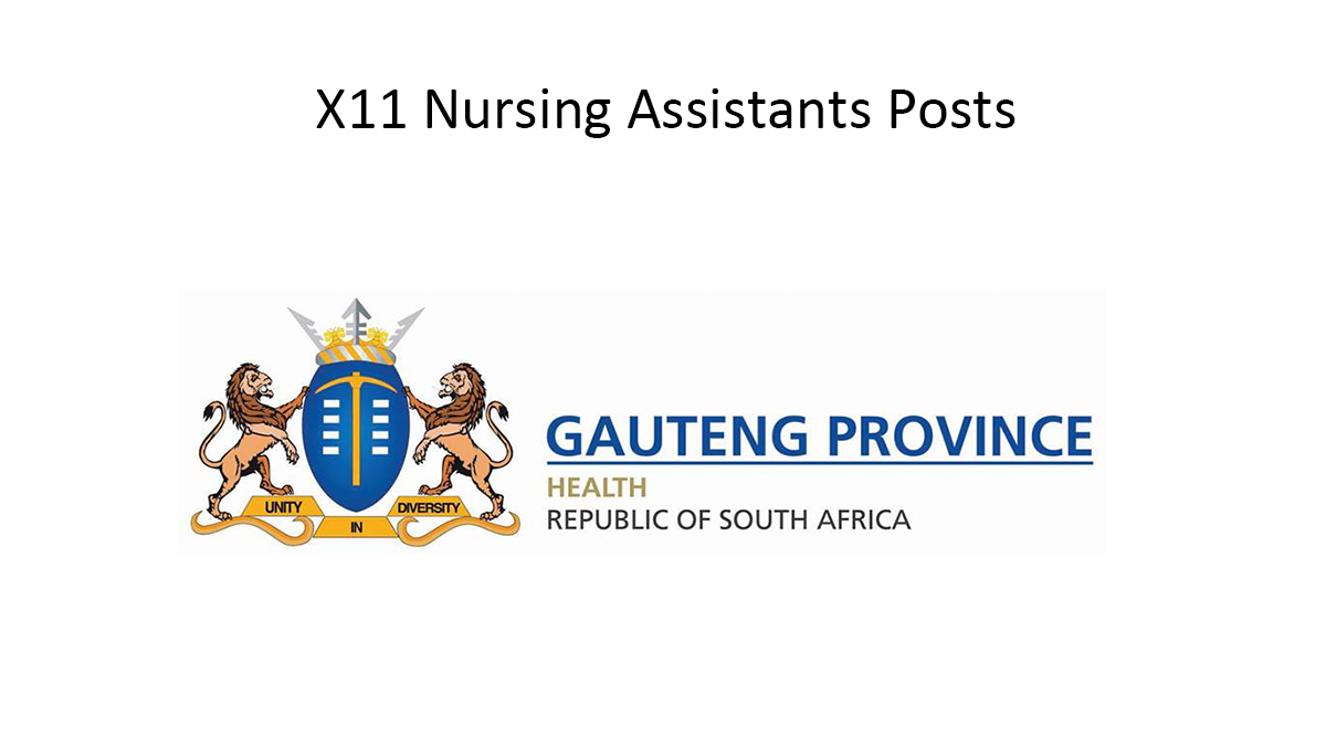 Department of Health is hiring for X11 Nursing Assistants Posts
