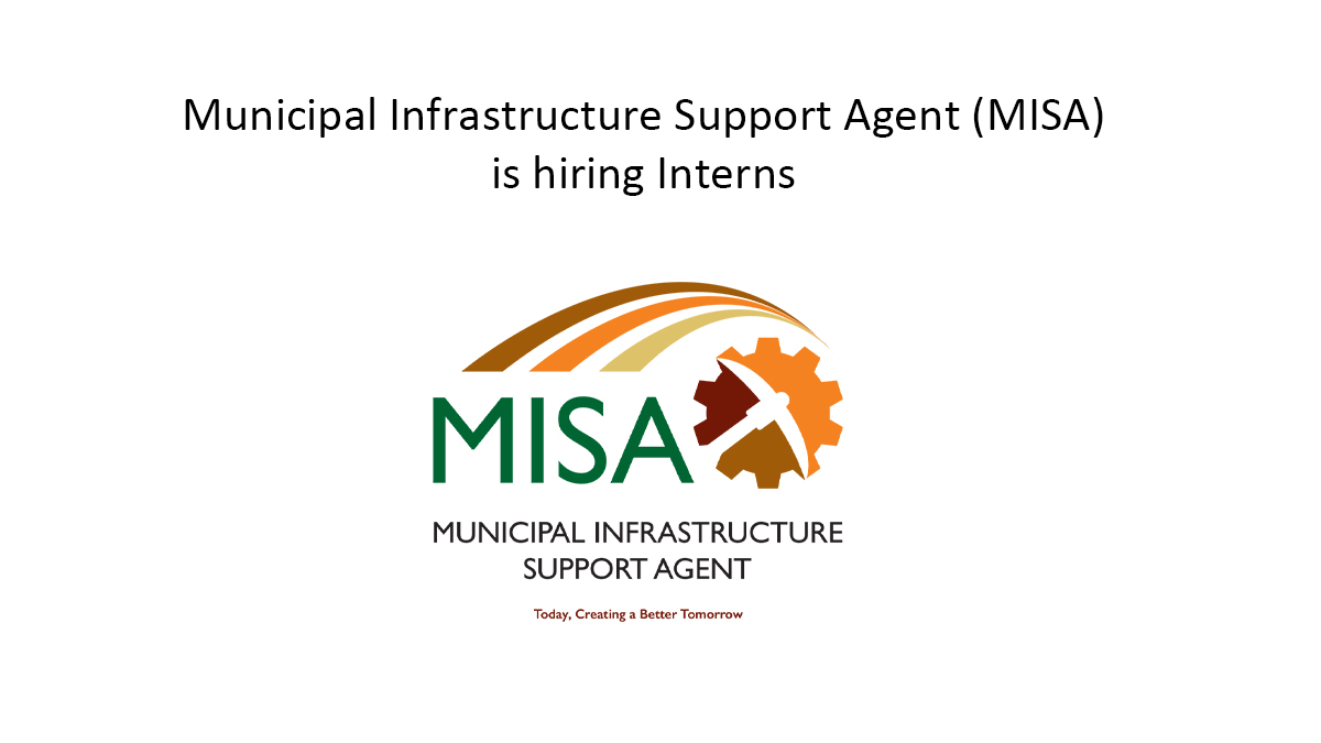Municipal Infrastructure Support Agent (MISA) is hiring Interns