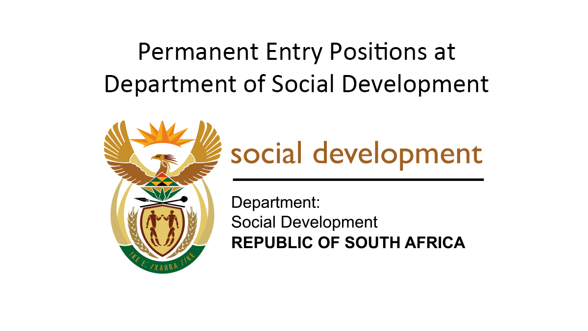 Permanent Entry Positions at Department of Social Development