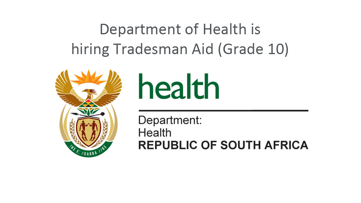 Department of Health is hiring Tradesman Aid
